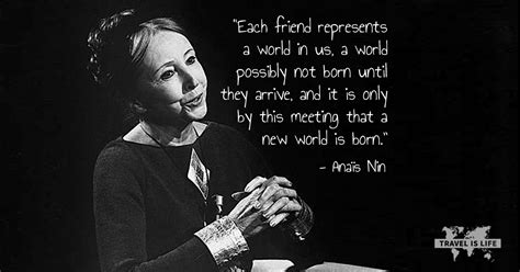 Anaïs Nin - Travel is Life Quotes