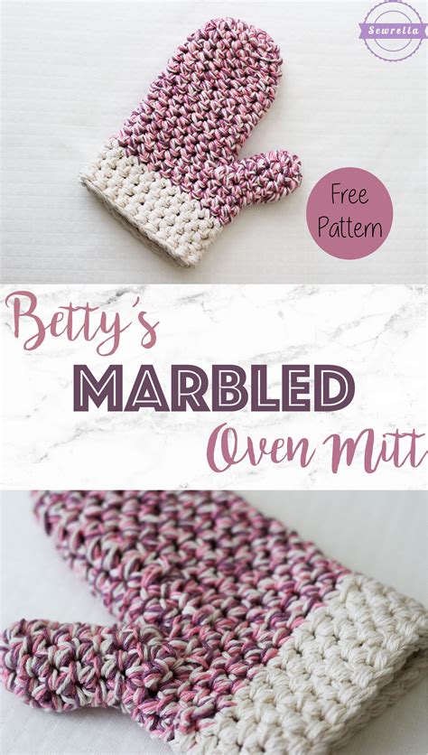 Betty's Marbled Oven Mitt | Free Crochet Pattern from Sewrella | Crochet projects, Crochet mitts ...