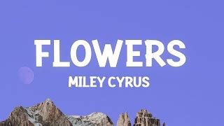 Miley Cyrus - Flowers Chords (Lyrics) - ChordU