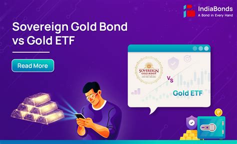 Sovereign Gold Bond vs. Gold ETF | IndiaBonds