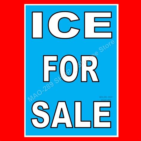 ICE FOR SALE Hard PVC Signage Inches | ubicaciondepersonas.cdmx.gob.mx