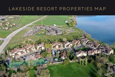 Lakeside Resort Properties Unit Map - Mountain Luxury Lodging