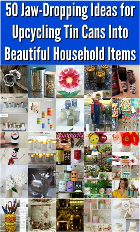 50 Jaw-Dropping Ideas for Upcycling Tin Cans Into Beautiful Household Items! - DIY & Crafts