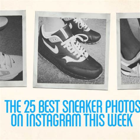 The 25 Best Sneaker Photos on Instagram This Week | Complex