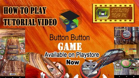 Introduction and How to Play| Button Button Game | Push to Win | Unique Idea | Sterling Tech Pk ...