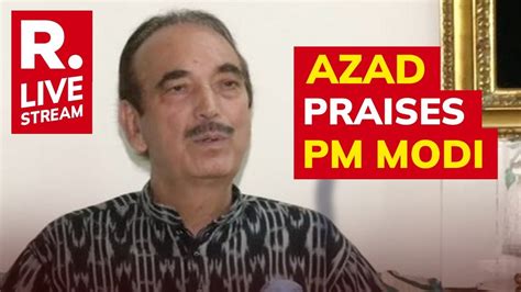 Ghulam Nabi Azad Viral Rajya Sabha Speech | Ex-Congress Leader Praises PM Narendra Modi | LIVE ...