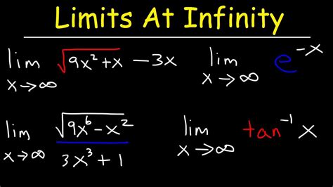 Limits At Infinity Examples And Solutions