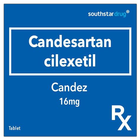 Buy Rx: Candez 16 mg Tablet Online – Southstar Drug