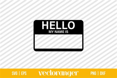 Hello My Name Is SVG Free | Vectoranger