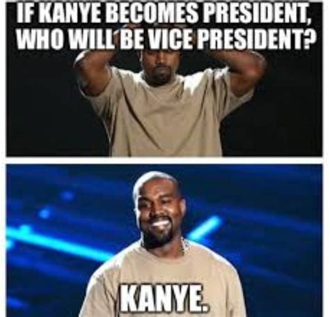 Kanye West For President Memes | Fun