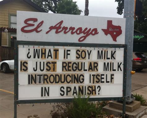 These El Arroyo Signs Are Damn Hilarious (25 Photos) | Longhorn Humor