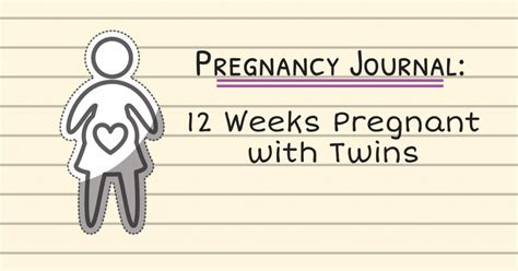 12 Weeks Pregnant with Twins