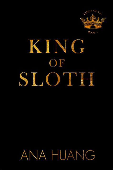 King of Sloth (Kings of Sin, #4) by Ana Huang | Goodreads