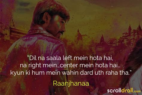 Raanjhanaa-Dialogues-16 - The Best of Indian Pop Culture & What’s ...