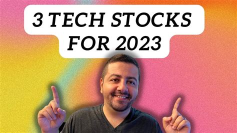 3 Top Tech Stocks to Buy for 2023 | The Motley Fool