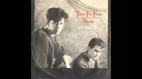 Change (extended) - Tears for Fears - YouTube