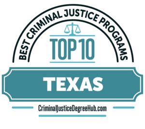 The Best Criminal Justice Programs in Texas