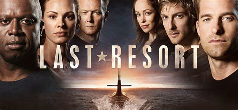 Last Resort TV show. List of all seasons available for free download