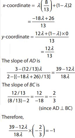 Using section formula find the foot of perpendicular drawn from the point (2, 3) to the line ...