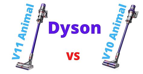 Dyson V10 Animal Vs V11 Animal? Which one will be the Best Cordless Vacuum? - Dyson Fixing ...