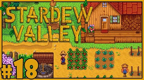 Strawberries! - Stardew Valley Gameplay - Part 18 [Let's Play Stardew Valley Gameplay] - YouTube