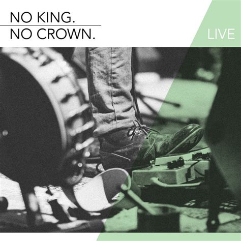 Live EP | No King. No Crown.