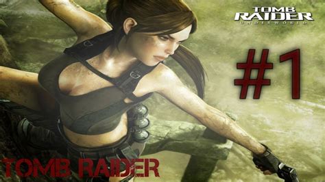 TOMB RAIDER ANNIVERSARY GAMEPLAY #1 - YouTube