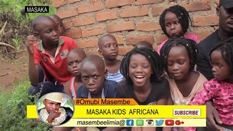 MASAKA KIDS AFRICANA - YouTube