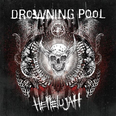 Hellelujah By Drowning Pool - National Rock Review