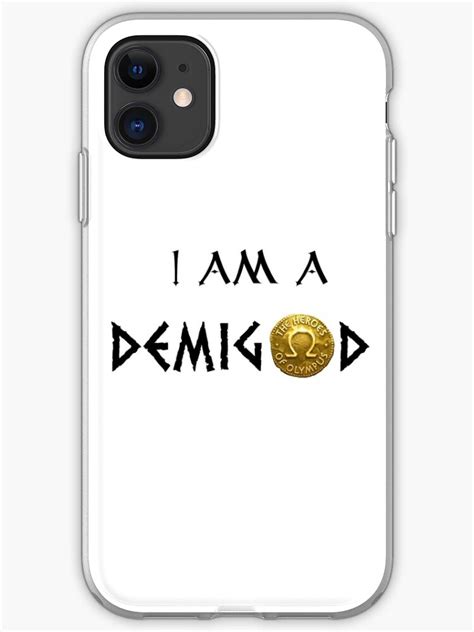 "I am a Demigod" iPhone Case & Cover by wolfsbanedreams | Redbubble