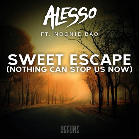 Best New Lyrics: Alesso - Sweet Escape (Lyrics)