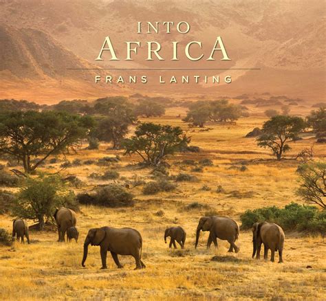 Into Africa | Book by Frans Lanting, Chris Eckstrom, Wade Davis, Carter ...