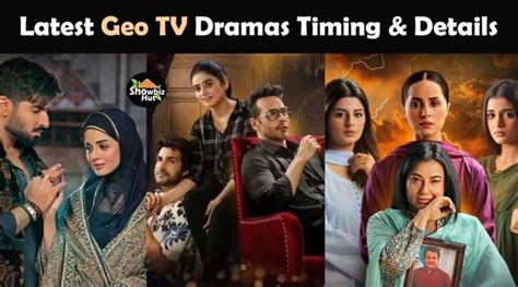 Geo TV Drama Schedule 2023 - Latest Dramas Timings | Showbiz Hut