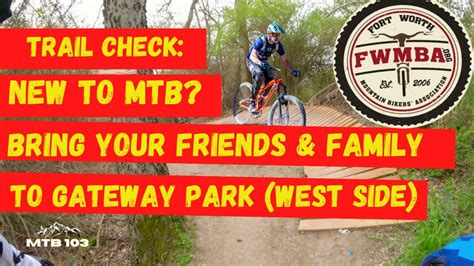 The PERFECT BEGINNER Trail- Gateway Park (West Side) in Ft. Worth TEXAS - YouTube