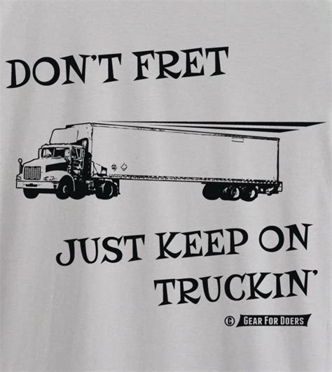 100 Best Truck Driver Quotes - Fueloyal