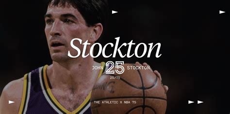 NBA 75: At No. 25, John Stockton was an indestructible guard who set records that may never be ...