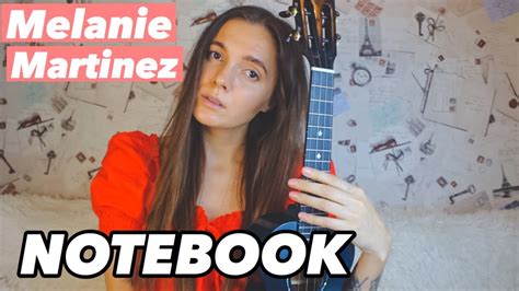 MELANIE MARTINEZ - NOTEBOOK | EASY UKULELE TUTORIAL - YouTube