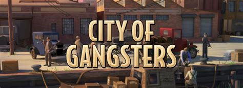 City of Gangsters Has Received a New Gameplay Trailer