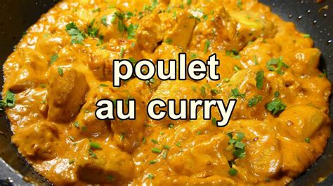 POULET AU CURRY - Recette de cuisine facile et rapide - YouTube