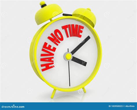 Alarm Clock with Have No Time Concept Stock Illustration - Illustration ...