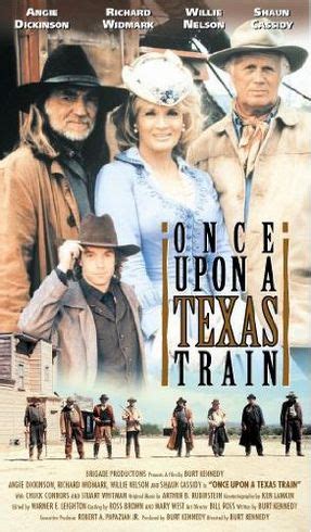 Once Upon a Texas Train (1988) Burt Kennedy, Willie Nelson, Richard Widmark, Shaun Cassidy ...