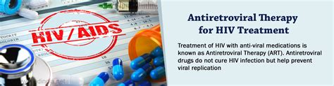 Antiretroviral Therapy for HIV Treatment