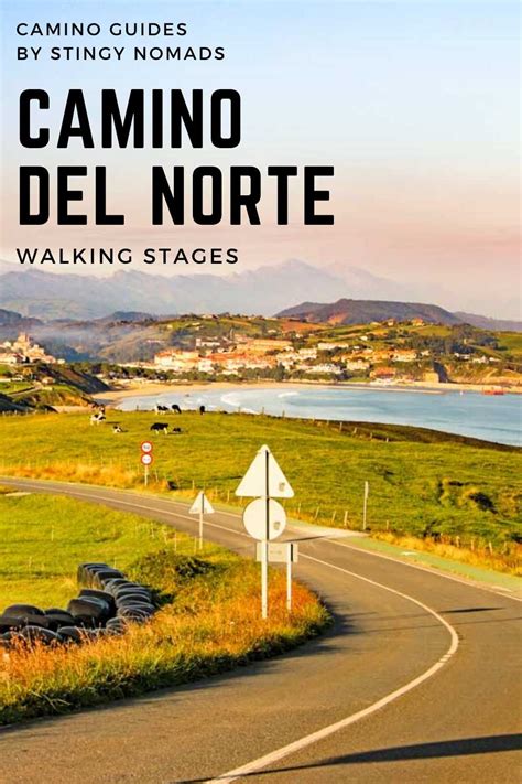 Camino del Norte walking stages 2023 +PDF - STINGY NOMADS