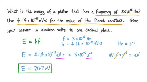 Question Video: Calculating the Energy of a Photon Given Its Frequency ...