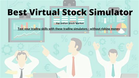 7 Best Stock Market Simulator for India - Updated