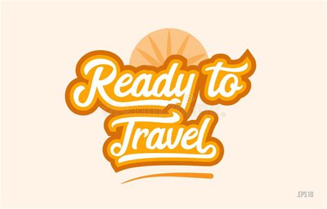 Ready To Travel Black Hand Writing Word Text Typography Design L Stock ...