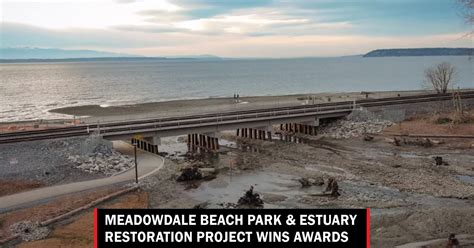 Meadowdale Beach Park & Estuary Restoration Project wins awards - Lynnwood Times