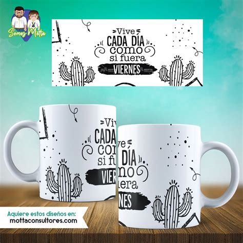 Diseños para Sublimar con FRASES QUE MOTIVAN tazas, Citas Cortas, Mensajes Positivos ...