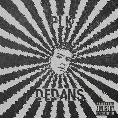 PLK - Dedans Lyrics and Tracklist | Genius