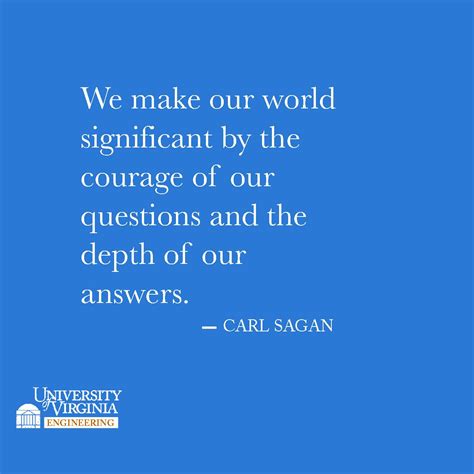 Carl Sagan Quote | Engineering quotes, Carl sagan, Carl sagan quote